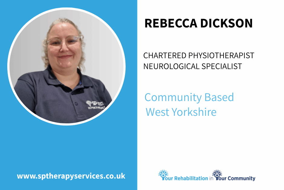 Rebecca Dickson – Neurological Physiotherapist providing home-based care in Bradford, SP Therapy Services